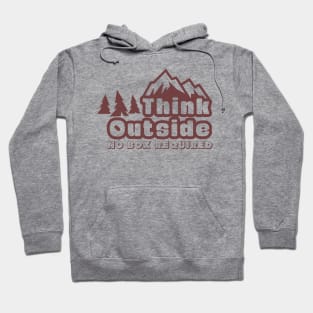 Think Outside No Box Required Hoodie